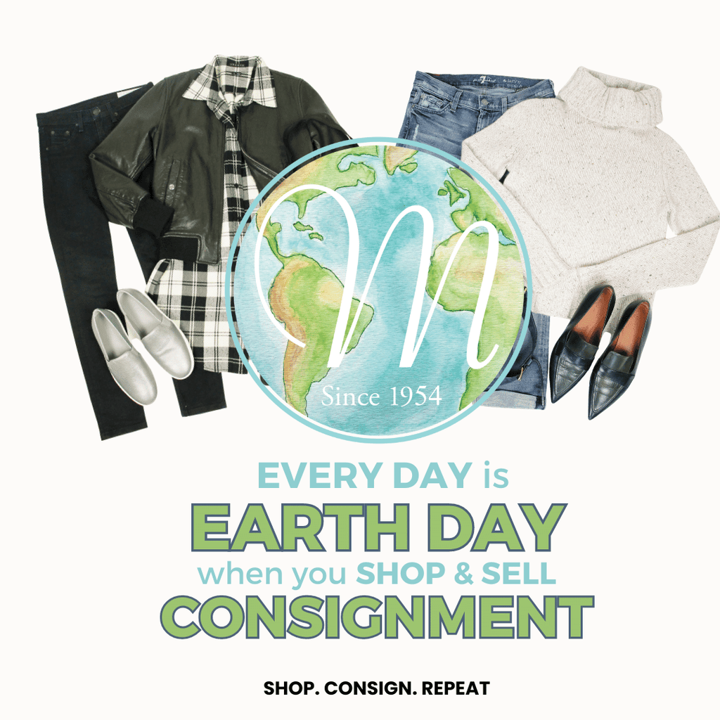 Every Day is Earth Day when you Shop & Sell Consignment