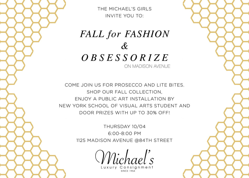You're invited to our Fall for Fashion Event! - Michael's Consignment NYC