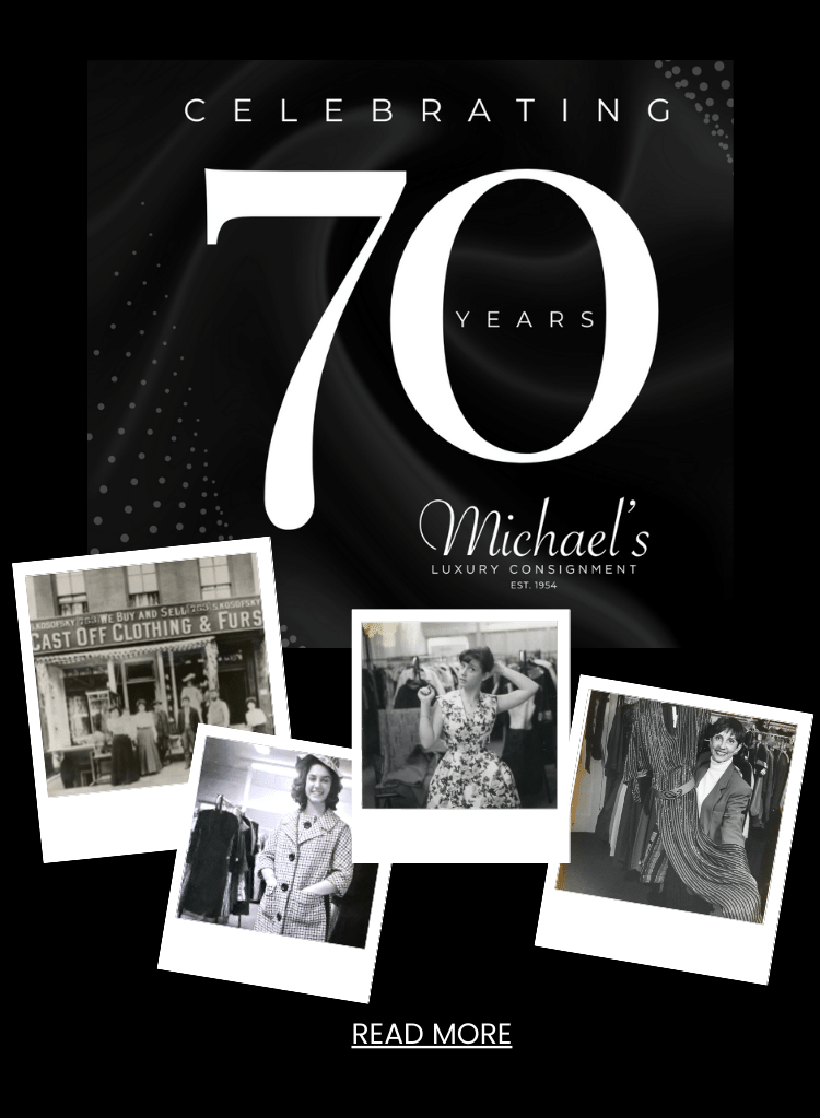 70 years of Michael's Luxury Consignment